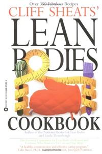 Cliff Sheats' Lean Bodies Cookbook