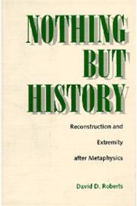 Nothing But History