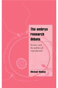 Embryo Research Debate