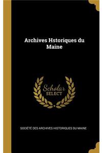 Archives Hstoriques du Maine