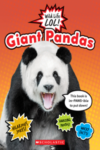 Giant Pandas (Wild Life Lol!)