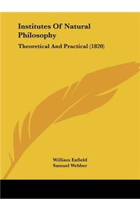 Institutes Of Natural Philosophy