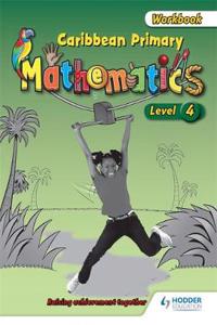 Caribbean Primary Mathematics Level 4 Workbook