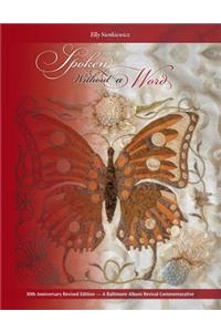 Spoken Without a Word - 30th Anniversary Revised Edition
