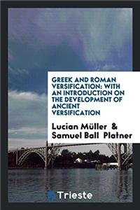 Greek and Roman Versification