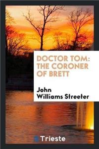 Doctor Tom