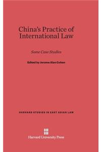 China's Practice of International Law