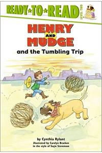 Henry and Mudge and the Tumbling Trip