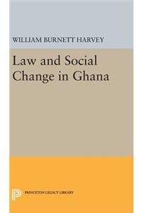 Law and Social Change in Ghana
