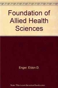Foundation of Allied Health Sciences