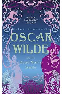 Oscar Wilde and the Dead Man's Smile