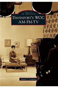 Davenport's Woc Am-Fm-TV