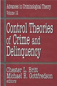 Control Theories of Crime and Delinquency