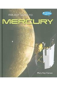 Far-Out Guide to Mercury