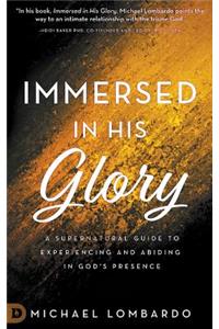 Immersed in His Glory