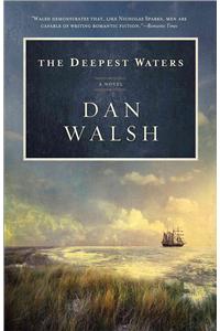 The Deepest Waters