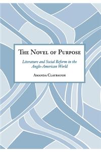 The Novel of Purpose