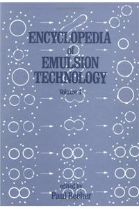 Encyclopedia of Emulsion Technology: Volume 4