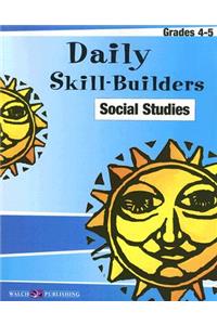 Daily Skill-Builders Social Studies Grades 4-5