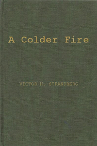 Colder Fire