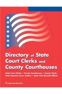 Directory of State Court Clerks and County Courthouses