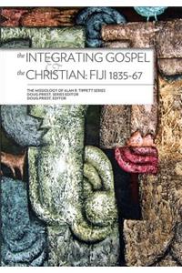 Integrating Gospel and The Christian