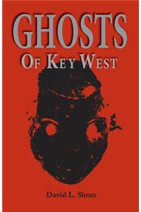 Ghosts of Key West