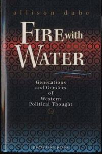 Fire With Water: Generations and Genders of Western Political Thought