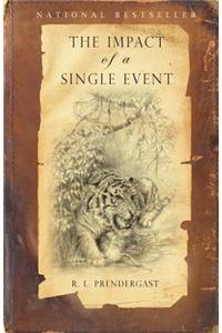 Impact of a Single Event