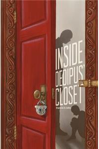 Inside Oedipus' Closet
