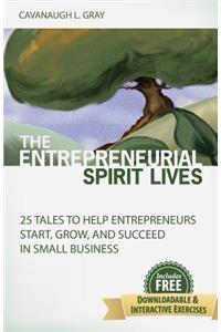 Entrepreneurial Spirit Lives