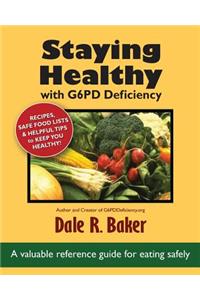 Staying Healthy with G6PD Deficiency