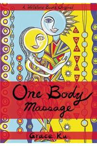 One Body Massage: Stop and Touch Each Other