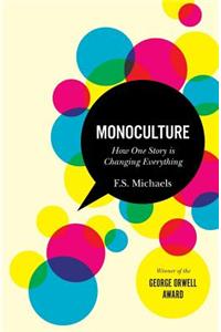 Monoculture