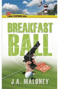 Breakfast Ball