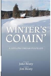 Winter's Comin'