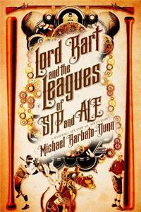 Lord Bart and the Leagues of SIP and ALE