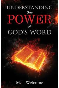 Understanding the Power of God's Word