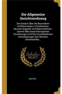 Die Allgemeine Gerichtsordnung