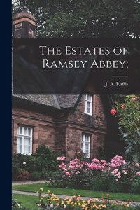 Estates of Ramsey Abbey;