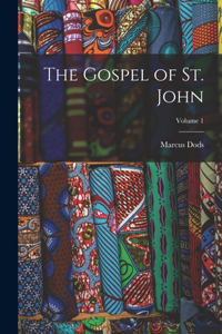 Gospel of St. John; Volume 1