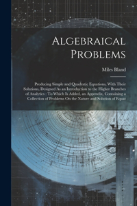 Algebraical Problems