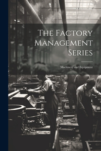 Factory Management Series