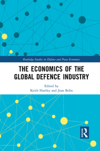 Economics of the Global Defence Industry