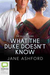 What the Duke Doesn't Know