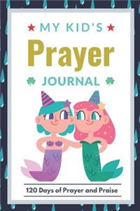 My Kid's Prayer Journal