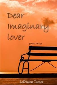 Dear Imaginary Lover