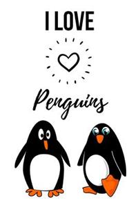 I Love Penguins