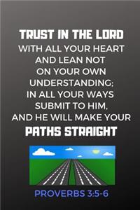 Proverbs 3 5-6 Journal, Trust In The Lord
