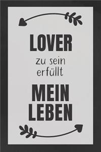 Lover zu sein
